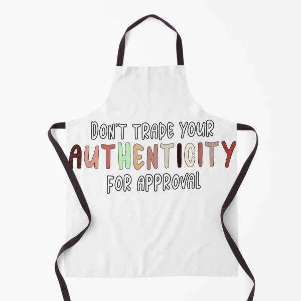 Item preview, Funny Don't Trade Your Authenticity For Approval  designed and sold by LiteforART.
