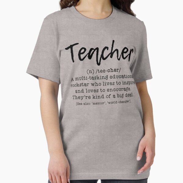 Item preview, Definition of a Teacher #1 designed and sold by teachertshirts.