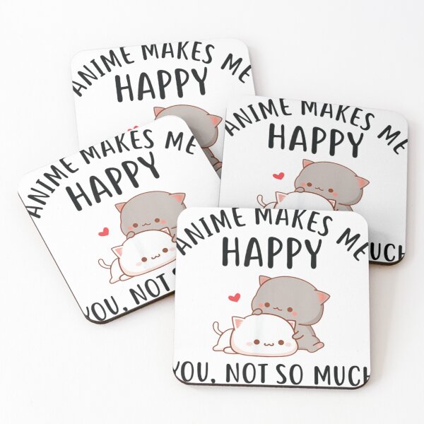 Item preview, Anime Makes Me Happy You Not So Much gift Funny Anime    designed and sold by PerllaDesigns.