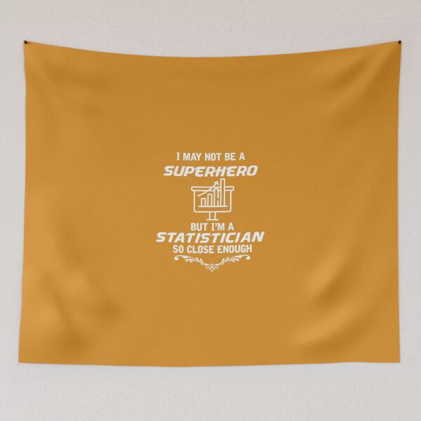 Item preview, Not Superhero But Statistician designed and sold by AlwaysAwesome.