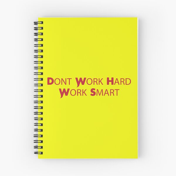 Item preview, Dont Work Hard Work Smart Motivational Quote Design designed and sold by RiyonArts.
