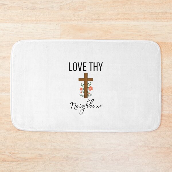 Item preview, Love Thy Neighbour Christian designed and sold by scoutsunlimited.