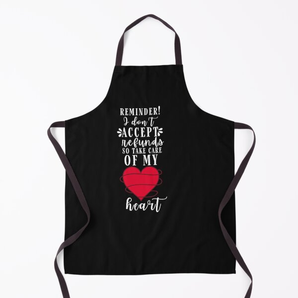 Item preview, Reminder I don't Accept Refunds So Take Care of My Heart Typography Valentine's Day Romantic Quote designed and sold by thedazzlingmonk.