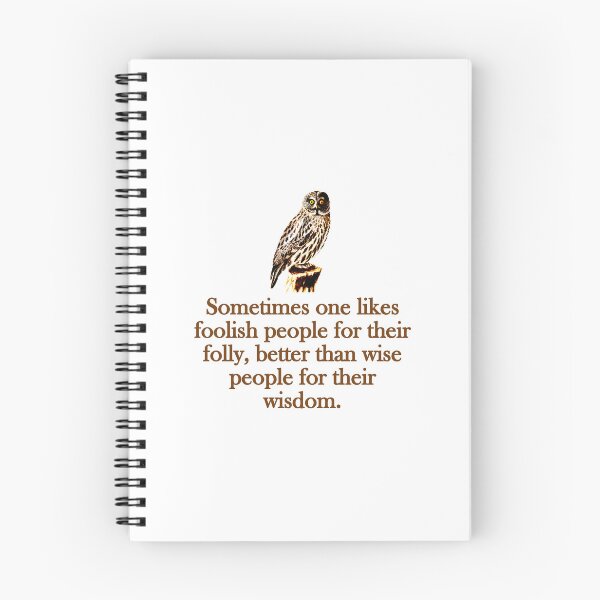 Item preview, Sometimes One Likes Foolish People designed and sold by CrankyOldDude.