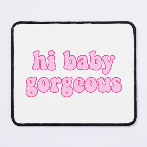 Item preview, hi baby gorgeous  designed and sold by pnkrose.