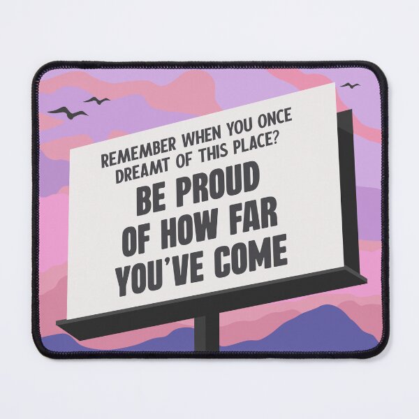 Item preview, Be Proud Of How Far You've Come Positivity designed and sold by dailycake.