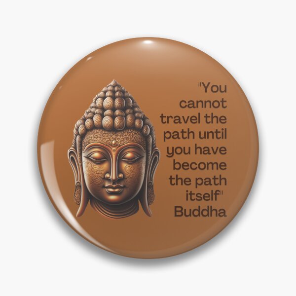 Item preview, Buddha - You cannot travel the path until you have become... designed and sold by RetComly.