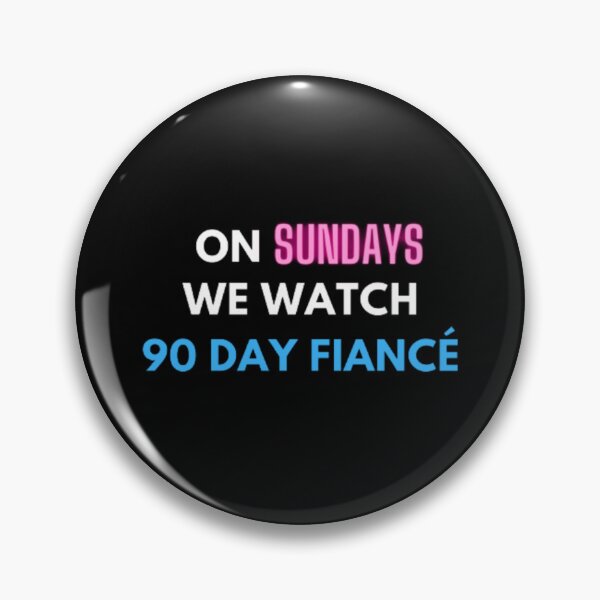 Item preview, Reality Tv On Sundays We Watch 90 Day Fiance | Dark Background designed and sold by embaarc.