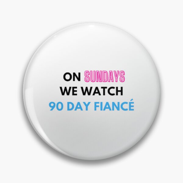 Item preview, Reality Tv On Sundays We Watch 90 Day Fiance | Light Background designed and sold by embaarc.