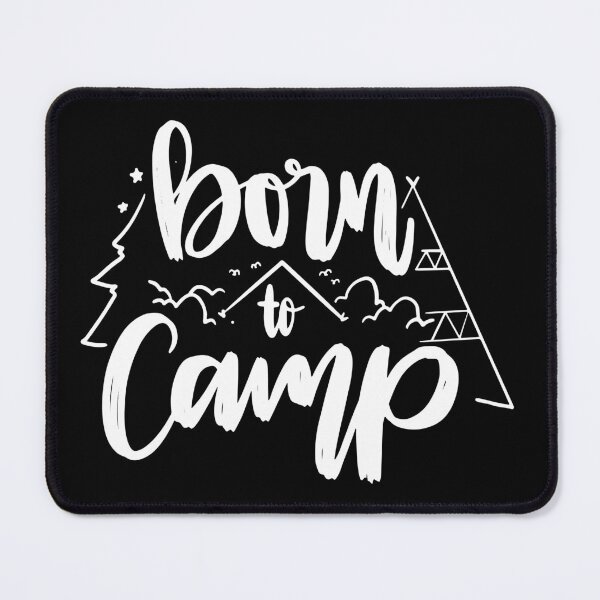 Item preview, Born to Camp - White quotes designed and sold by jwebmarket.