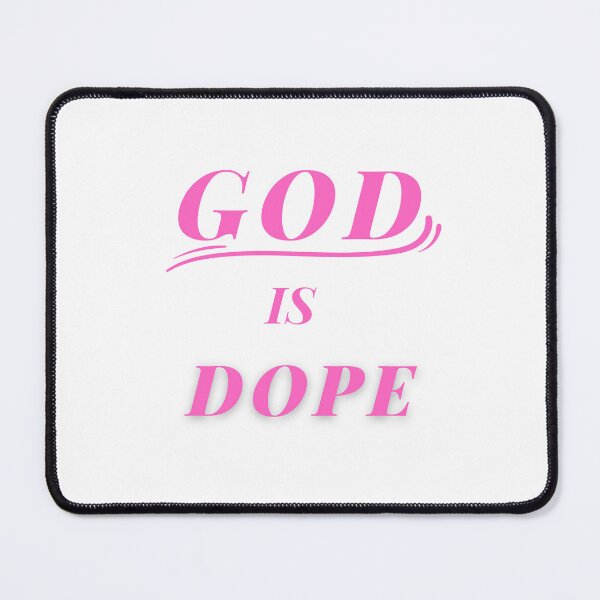 Item preview, God is dope designed and sold by Helloboutique.