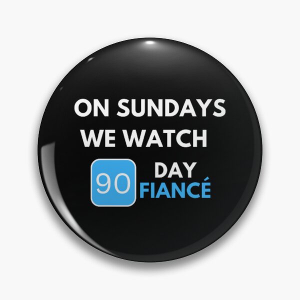 Item preview, Funny On Sundays We Watch 90 Day Fiance | Dark Background designed and sold by embaarc.