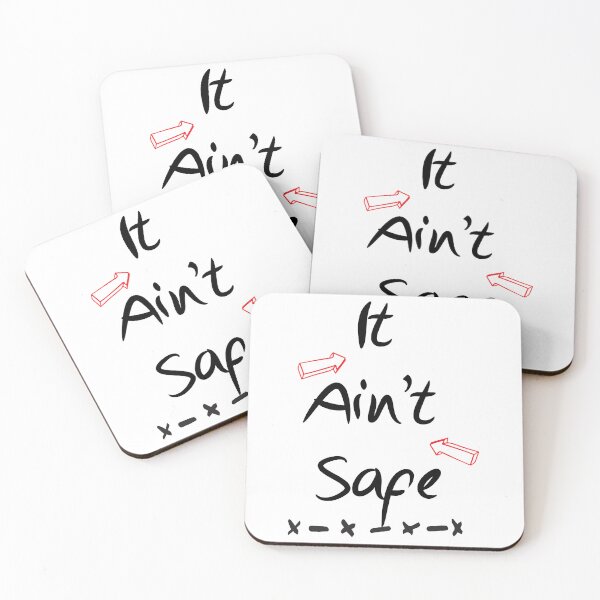 Item preview, It Ain_t Safe Design T designed and sold by ShareTheTruth.