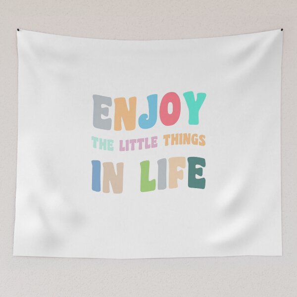 Item preview, Enjoy The Little Things In Life designed and sold by WRcreations.