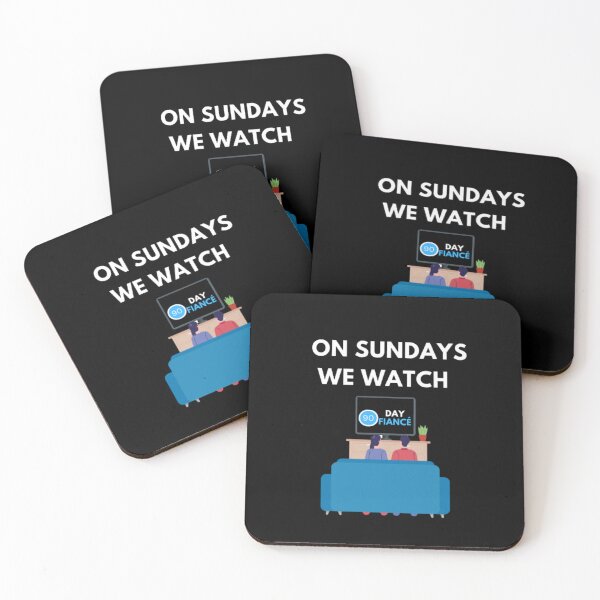 Item preview, Quote On Sundays We Watch 90 Day Fiance | Dark Background designed and sold by embaarc.