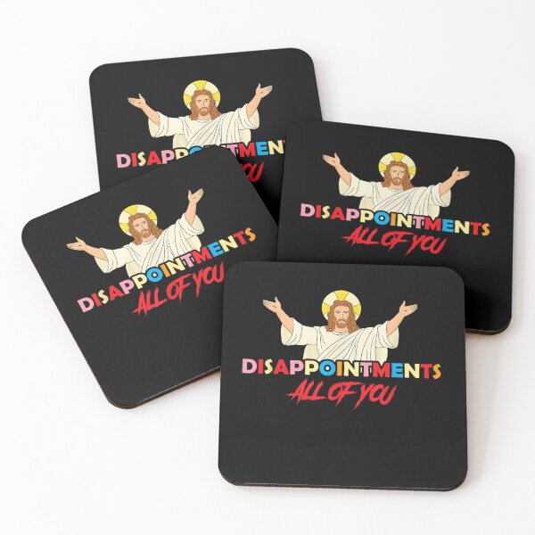 Item preview, Disappointments All of You, Christ Jesus Sarcastic Humor Saying designed and sold by Diferenty Shop  ⭐⭐⭐⭐⭐.