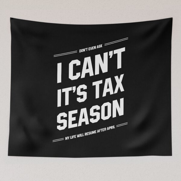 Item preview, I Can't It's Tax Season - Accountant Funny Gift designed and sold by DiogoCalheiros.