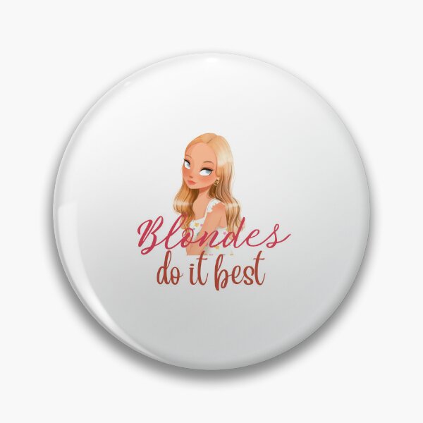 Item preview,  blondes do it best, Blondie hair designed and sold by Itsforyou1.