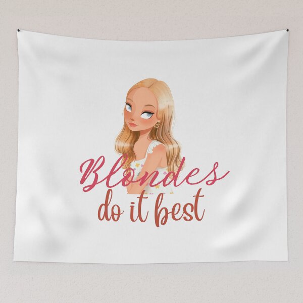 Item preview,  blondes do it best, Blondie hair designed and sold by Itsforyou1.