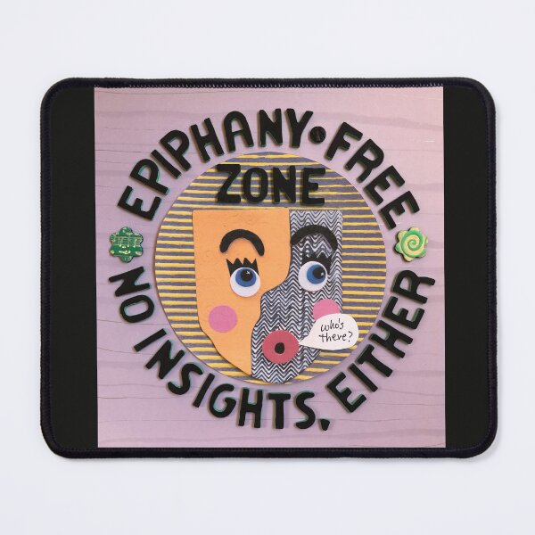 Item preview, Epiphany-Free Zone designed and sold by prunellaparsnip.