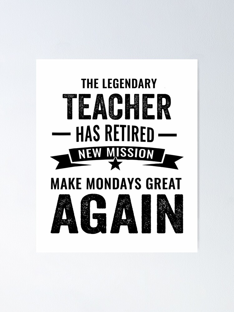 Mens Retired Legendary Engineer Mondays Great Again T-Shirt