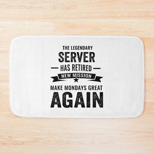 Item preview, Server perfect retirement gift idea, Retired Server Funny Saying designed and sold by Dogs Geeky⭐⭐⭐⭐⭐.