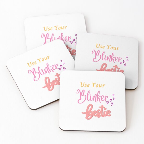 Item preview, use your blinker bestie, designed and sold by Itsforyou1.