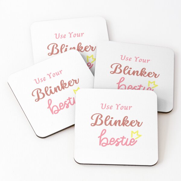 Item preview, use your blinker bestie, designed and sold by Itsforyou1.
