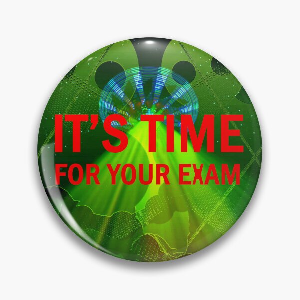 Item preview, It's time for your exam design A  designed and sold by David Lee Thompson.