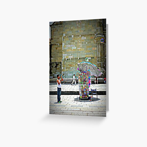 Bubble vendor, Oaxaca, Mexico Greeting Card
