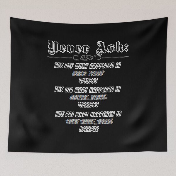 Item preview, Never Ask designed and sold by Quickdraw's Closet.