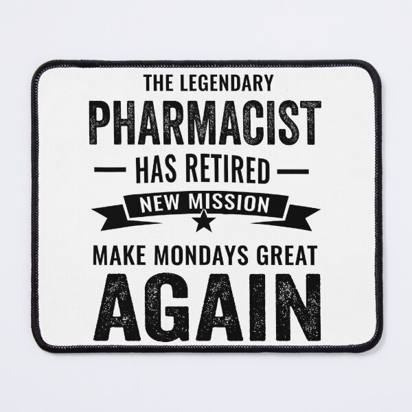 Item preview, Pharmacist perfect retirement gift idea, Retired Pharmacist Funny Saying designed and sold by Dogs Geeky⭐⭐⭐⭐⭐.