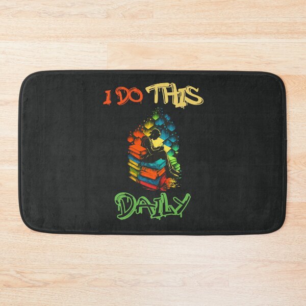 Item preview, I Do This Daily designed and sold by Cr4ftyCreations.