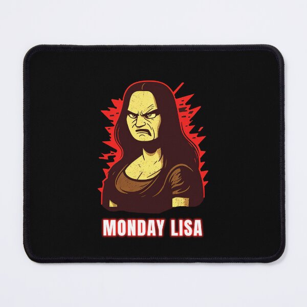 Item preview, Angry Monday Lisa  designed and sold by MeditationMind.