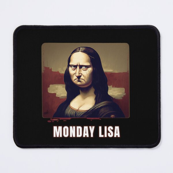Item preview, The picture of Monday Lisa  designed and sold by MeditationMind.