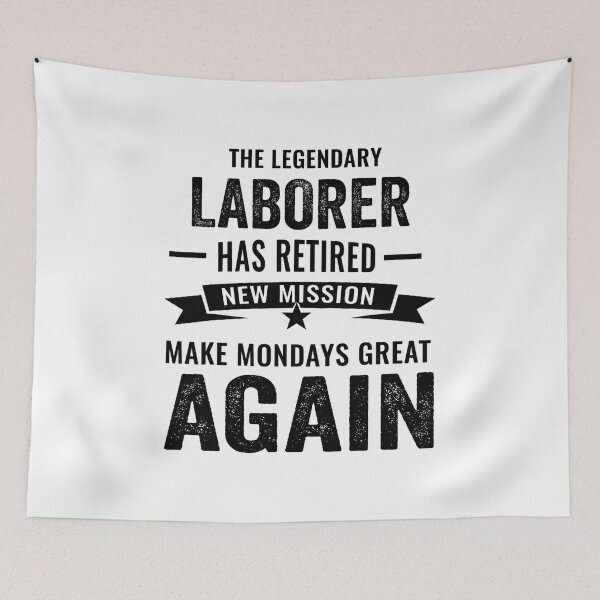 Item preview, Laborer Retirement Shirt, A Legendary Laborer Has Retired designed and sold by Dogs Geeky⭐⭐⭐⭐⭐.