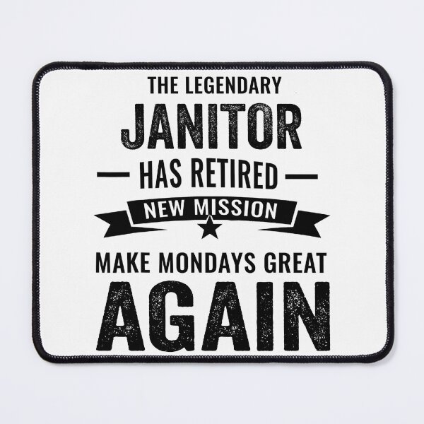 Item preview, This legendary Janitor has retired not my problem, retirement party designed and sold by Dogs Geeky⭐⭐⭐⭐⭐.