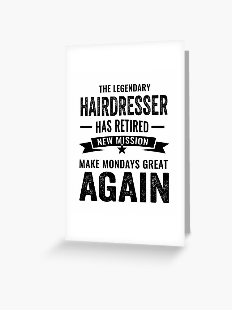 Hairdresser perfect retirement gift idea, Retired Hairdresser Funny Saying