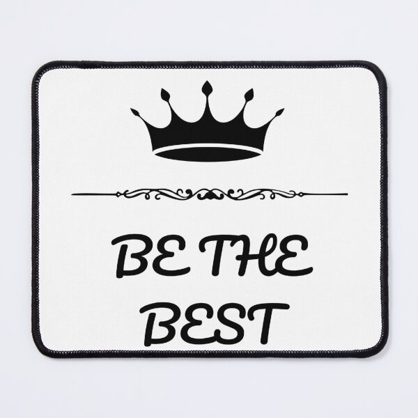 Item preview, Be The Best designed and sold by Dantin.