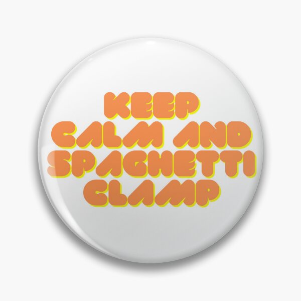 Item preview, Keep calm and spaghetti clamp  designed and sold by GamersLands.