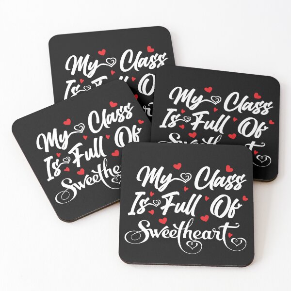 Item preview, Teacher Valentine's Day My Class Is Full Of SweetHearts,Valentine's day designed and sold by seritik.