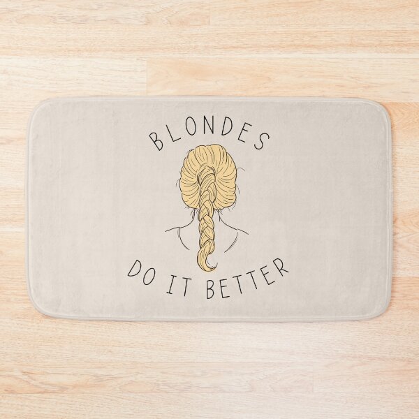Item preview, Blondes do it better - gift for blond women designed and sold by gifts-ideas.