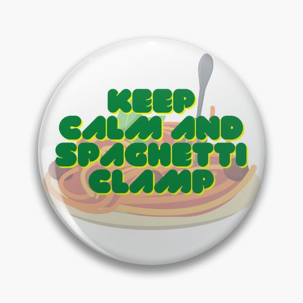 Item preview, Keep calm and spaghetti clamp designed and sold by GamersLands.