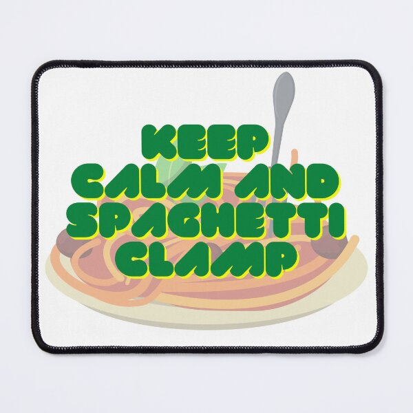 Item preview, Keep calm and spaghetti clamp designed and sold by GamersLands.