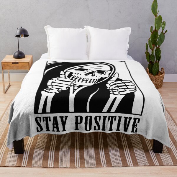 Item preview, Stay Positive, Stay Positive Skull, Skeleton, Funny Stay Positive, Motivational designed and sold by UniqueStylistic.
