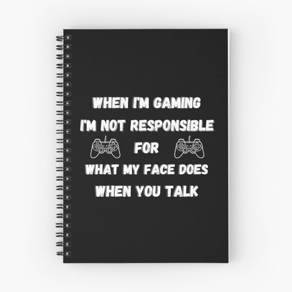 Item preview,  Gaming Slogans - When Im Gaming Im Not responsible For What My Face Does When You Talk - Funny Gamer Novelty Designs designed and sold by ImagesDesigns.