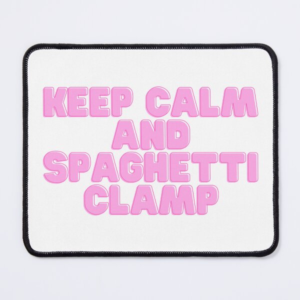 Item preview, Keep calm and spaghetti clamp designed and sold by GamersLands.