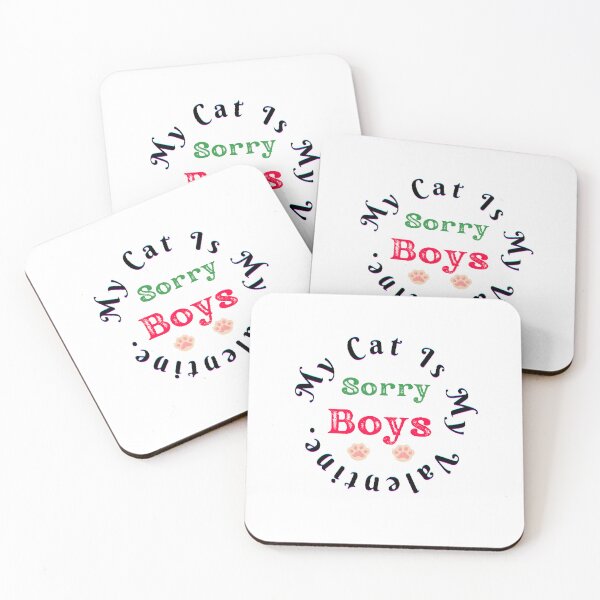 Item preview, Sorry Boys My Cat Is My Valentine - funny and cute T-Shirts Quotes designed and sold by Designspot2020.