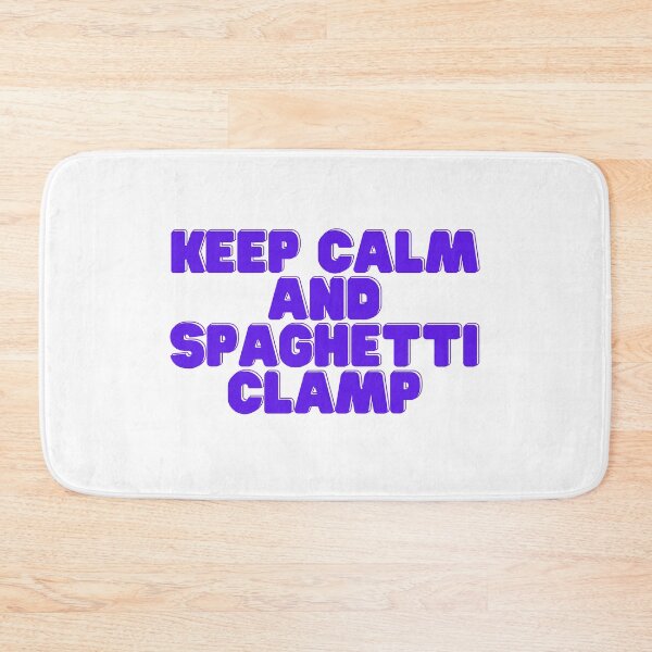 Item preview, Keep calm and spaghetti clamp  designed and sold by GamersLands.
