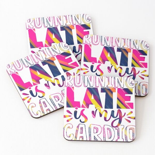 Item preview, Running  daily Late is My Cardio designed and sold by Souushop.